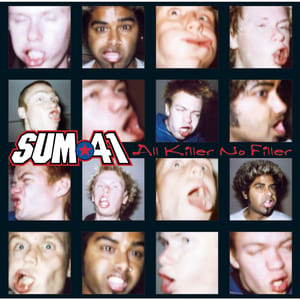 All Killer No Filler by Sum 41, album cover