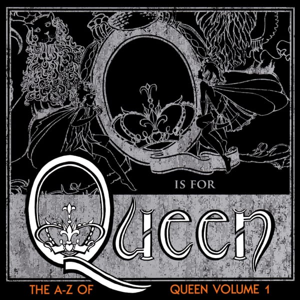 The A–Z of Queen, Volume 1 by Queen, album cover