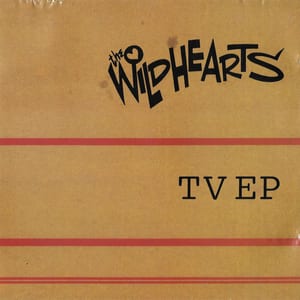 TV EP by The Wildhearts, album cover