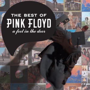 A Foot in the Door: The Best of Pink Floyd by Pink Floyd, album cover