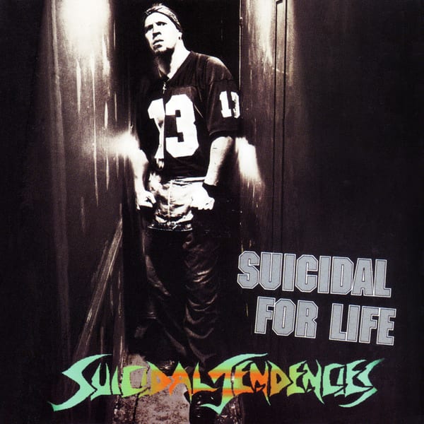 Suicidal for Life by Suicidal Tendencies, album cover