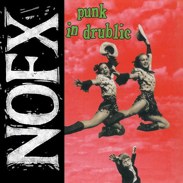 NOFX: Punk in Drublic