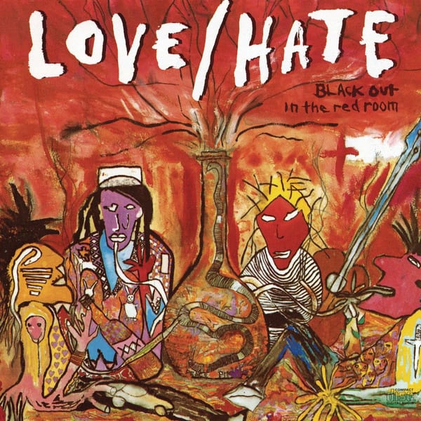 Love/Hate: Blackout in the Red Room