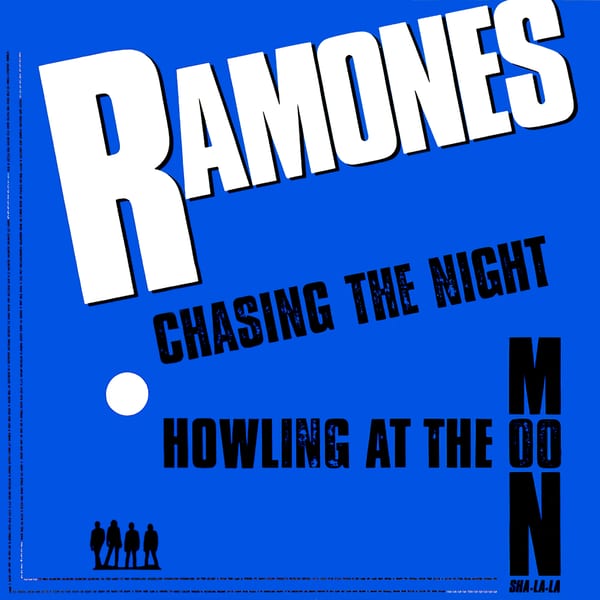 Chasing the Night / Howling at the Moon (Sha‐La‐La) by Ramones, album cover