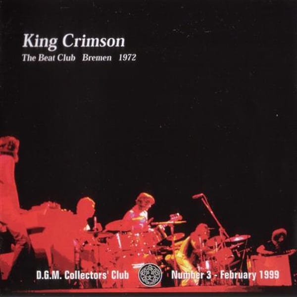 The Beat Club, Bremen 1972 by King Crimson, album cover