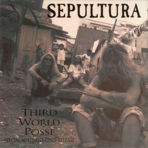 Third World Posse by Sepultura, album cover
