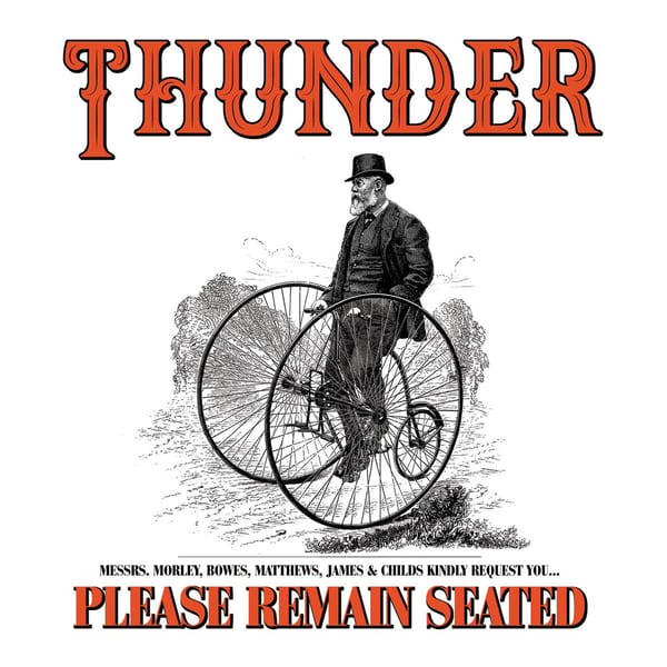 Please Remain Seated by Thunder, album cover