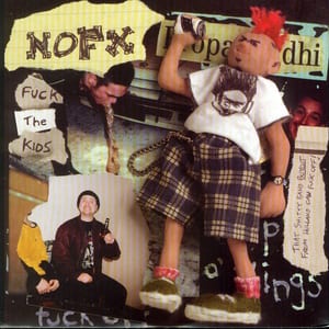 Fuck the Kids by NOFX, album cover