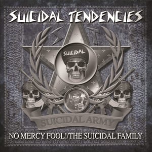 No Mercy Fool!/The Suicidal Family by Suicidal Tendencies, album cover