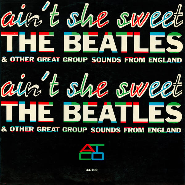 Ain’t She Sweet by The Beatles, album cover