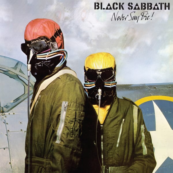 Never Say Die! by Black Sabbath, album cover