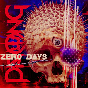 Zero Days by Prong, album cover