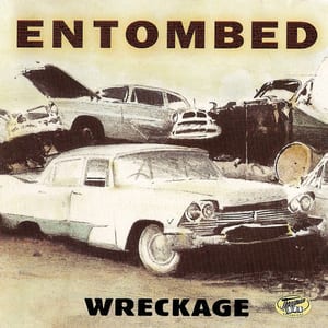 Wreckage by Entombed, album cover