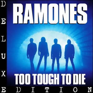 Too Tough to Die by Ramones, album cover