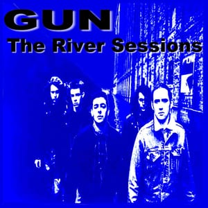 The River Sessions by GUN, album cover