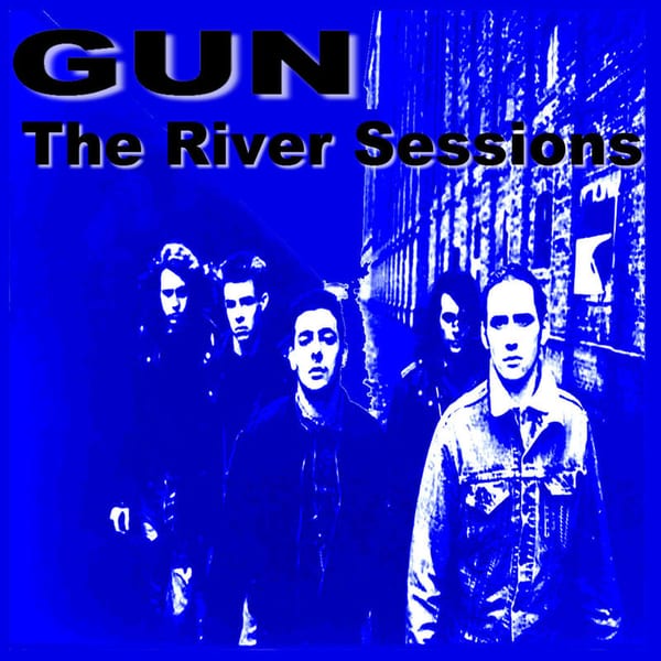 The River Sessions by GUN, album cover