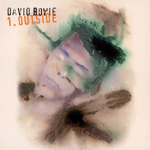 1.Outside: The Nathan Adler Diaries: A Hyper Cycle by David Bowie, album cover