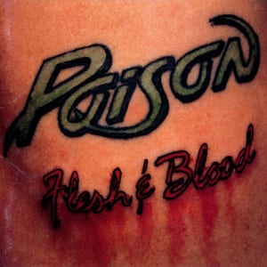 Flesh & Blood by Poison, album cover