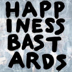 Happiness Bastards by The Black Crowes, album cover