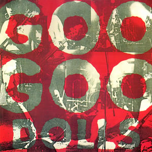 Goo Goo Dolls by Goo Goo Dolls, album cover