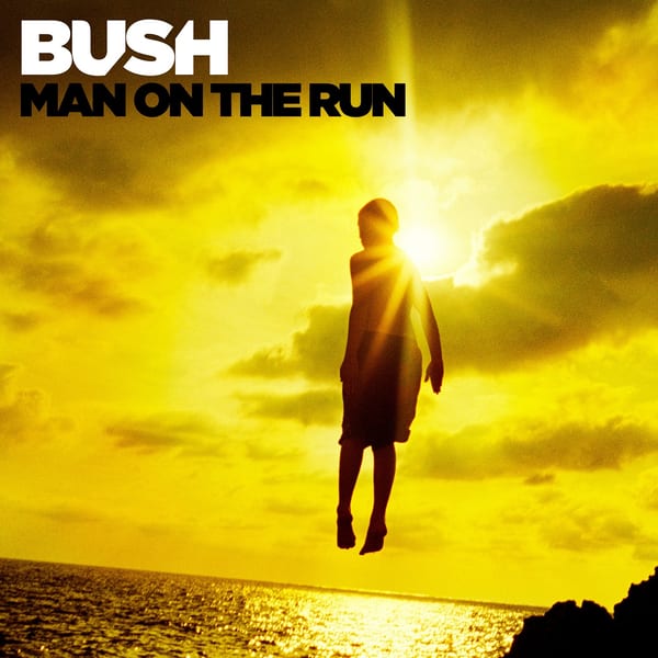 Man on the Run by Bush, album cover