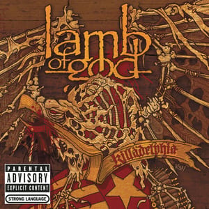 Killadelphia by Lamb of God, album cover
