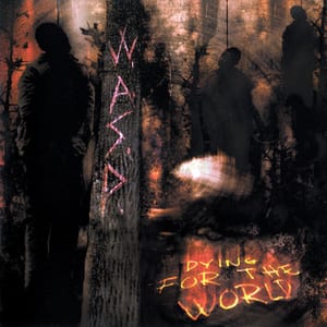 Dying for the World by W.A.S.P., album cover