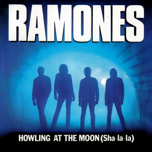 Howling at the Moon by Ramones, album cover